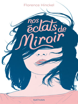 cover image of Nos éclats de miroir--Dès 12 ans